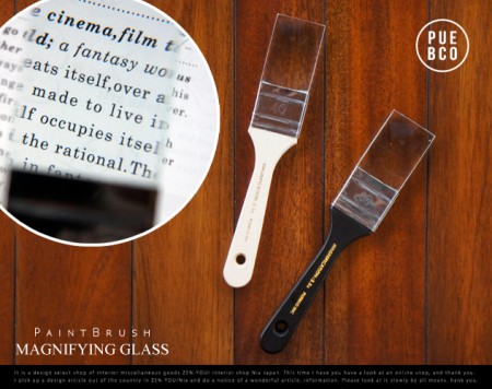 PaintBrush MAGNIFYING GLASS / PUEBCO