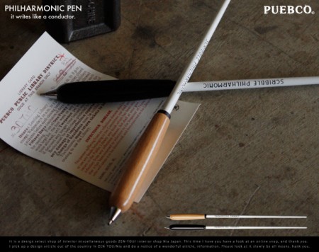 指揮棒ペン。PHILHARMONIC PEN / PUEBCO 