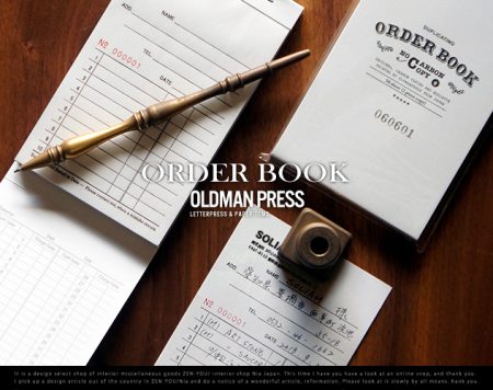 ORDER BOOK / 注文書  OLDMANPRESS