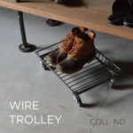 WIRE TROLLEY ワイヤートロリー