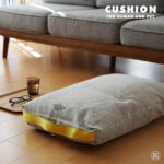 CUSHION FOR HUMAN AND PET / PUEBCO