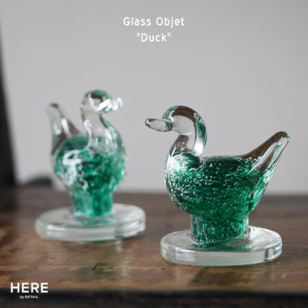 ガラスのアヒル。Glass Objet “Duck” /  HERE