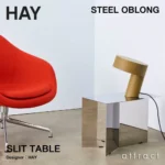 HAY SLIT TABLE スリットテーブル STEEL OBLONG